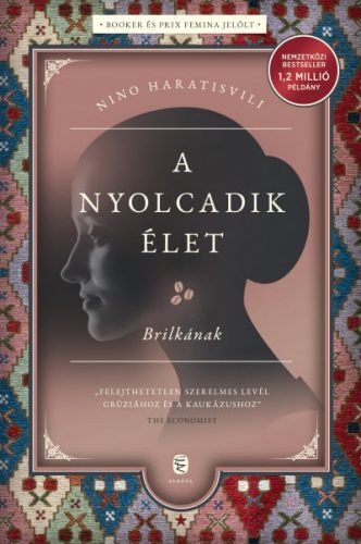 A nyolcadik élet - Brilkának