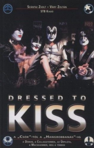 Dressed to Kiss