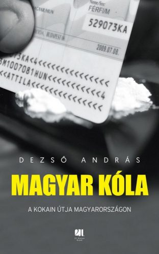 Dezső András - Magyar kóla