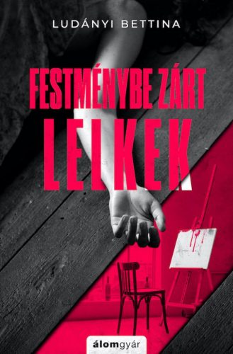 Festménybe zárt lelkek