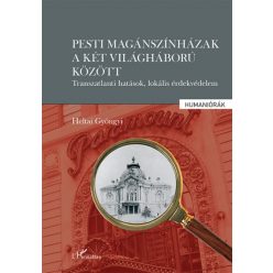   Pesti magánszínházak a két világháború között - Transzatlanti hatások, lokális érdekvédelem