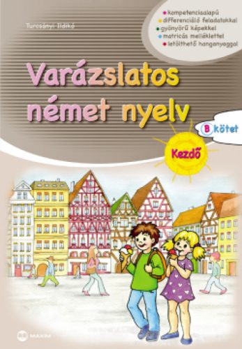 Varázslatos német nyelv – Kezdő – B kötet