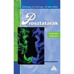 Prosztatarák - Gyakorlati kézikönyv