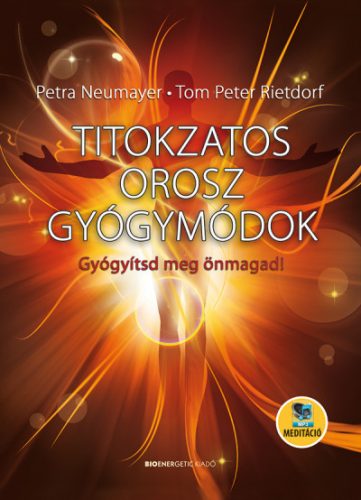 Titokzatos orosz gyógymódok