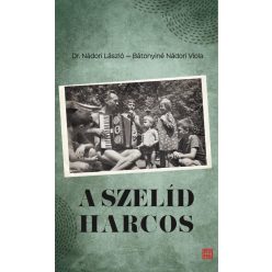 A szelíd harcos