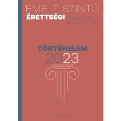 Emelt szintű érettségi - történelem - 2023