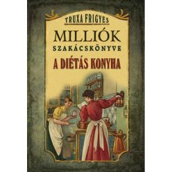 Milliók szakácskönyve - A diétás konyha