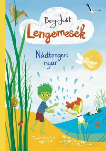 Lengemesék - Nádtengeri nyár