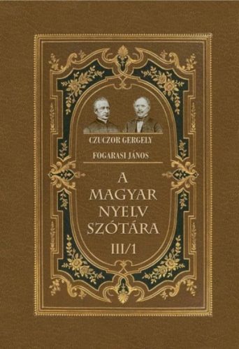 A magyar nyelv szótára III/1