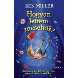 Ben Miller - Hogyan lettem mesehős?