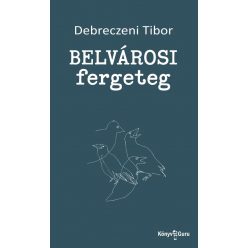 Belvárosi fergeteg