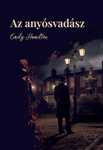 Az Anyósvadász