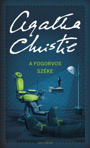 Agatha Christie - A fogorvos széke