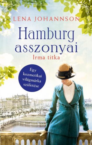 Hamburg asszonyai 3. – Irma titka