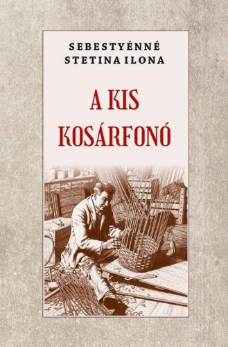 A kis kosárfonó