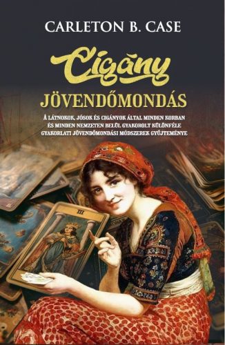 Carleton B. Case - Cigány jövendőmondás