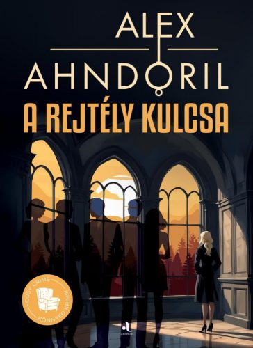 Alex Ahndoril - A rejtély kulcsa