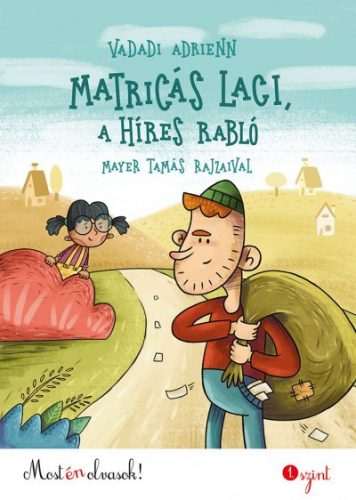 Matricás Laci, a híres rabló