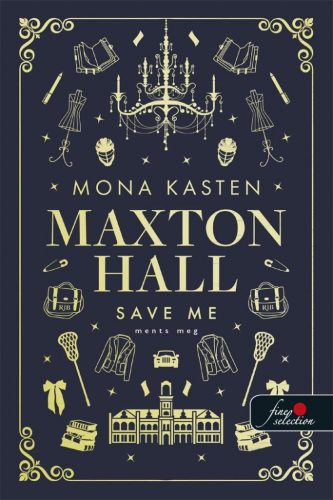 Save Me - Ments meg - Én (Maxton Hall 1.)