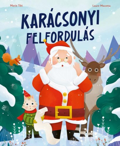 Karácsonyi felfordulás