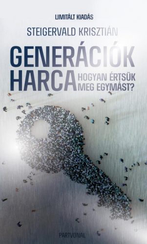 Generációk harca 1. - Ünnepi, limitált kiadás