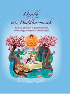 Újabb Esti Buddha mesék