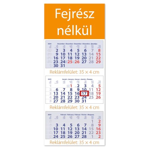 Speditőr naptár 3 tömb, 3 hónap Maxi Club 350 × 820 mm, fehér lapokkal Fejrész nélkül Dayliner 2025.